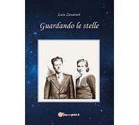 Guardando le stelle