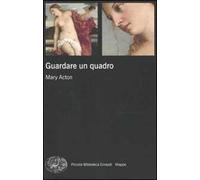 Guardare un quadro