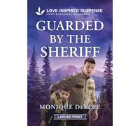 Guarded by the Sheriff