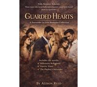 Guarded Hearts: A Surrender to Love Romance Collection