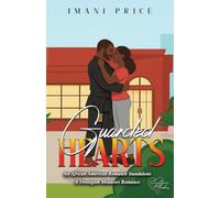 Guarded Hearts: An African-American Sweet Romance: An African-American Romance Standalone: 12