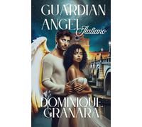 Guardian Angel Italiano: A Roman Romance