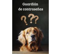 Guardián de contraseñas: El protector de secretos digitales | para mayores y otras personas olvidadizas