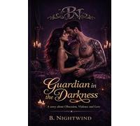 Guardian in the Darkness
