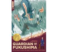 Guardian of Fukushima: The True Story of a Farmer Who Fought to Save the Nuclear Zone's Animals