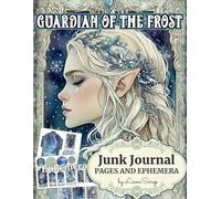 Guardian of the Frost by LianaScrap: Junk Journal Pages and Ephemera