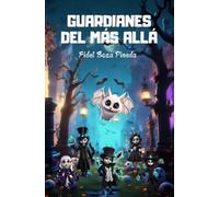 Guardianes del más allá: El portal de Ezra