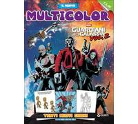 Guardiani della galassia. Il nuovo multicolor. Vol. 2