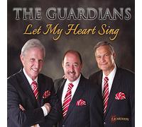 Guardians - Let My Heart Sing