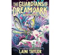 GUARDIANS OF DREAMDARK 01 WINDWITCH