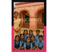 Guardians of Education: Unsung Heroes Behind Every Success
