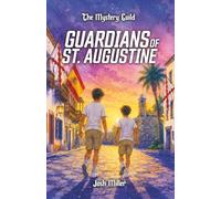 Guardians of St. Augustine