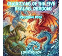 GUARDIANS OF THE FIVE REALMS: DRAGONS: COLORING BOOK