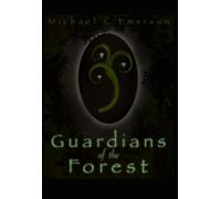 Guardians of the Forest