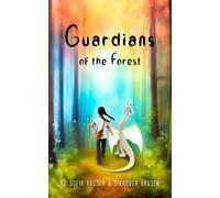 Guardians of the Forest: A Dragon Adventure Story