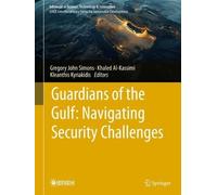 Guardians of the Gulf: Navigating Security Challenges