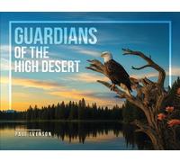 Guardians of the High Desert