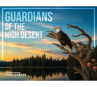 Guardians of the High Desert