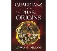 Guardians of the PHAE: Origins: Irish Contemporary Fantasy Prequel Stories