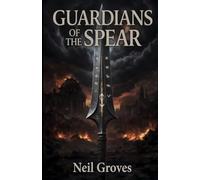 Guardians of the Spear