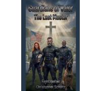 Guardians of Valor The Last Muster: 1