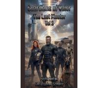 Guardians of Valor The Last Muster: 3