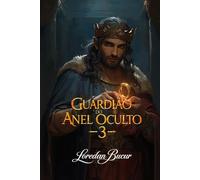 Guardião Do Anel Oculto -3