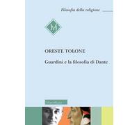 Guardini e la filosofia di Dante