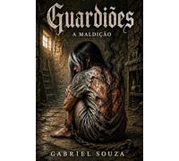 Guardiões: A Maldição