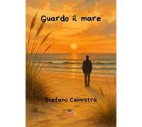 Guardo il mare