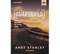 Guardrails Video Study: Avoiding Regret in Your Life
