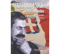 Guareschi il monarchico. Ediz. illustrata - [dreamBOOK Edizioni]