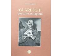 Guareschi Per Tutte Le Stagioni - - 2024