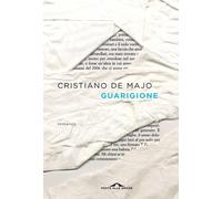 Guarigione - De Majo Cristiano
