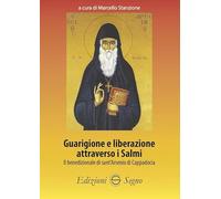 Libri Marcello Stanzione - Guarigione E Liberazione Attraverso I Salmi. Il Bened