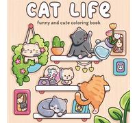 [Guarigione e Sollievo dallo Stress] "LA VITA DEI GATTI" Libro da Colorare - Un Libro da Colorare Completo sui Gatti, Una Benedizione per gli Amanti dei Gatti e gli Appassionati di Colori, Adatto per