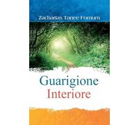 Guarigione Interiore