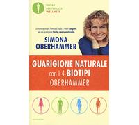 Guarigione naturale con i 4 biotipi Oberhammer