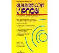 Guarire con l'ipnosi