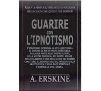 Guarire con l'ipnotismo