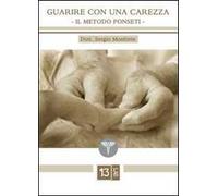 Guarire con una carezza. Il metodo Ponseti