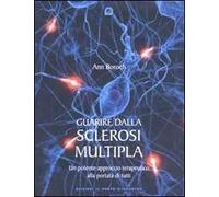 Guarire dalla sclerosi multipla