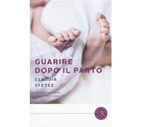 Guarire dopo il parto