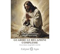 Guarire le relazioni complesse