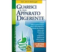 Guarisci il tuo apparato digerente