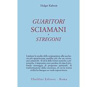 Guaritori, sciamani e stregoni