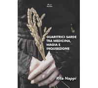 Guaritrici sarde tra medicina magia e inquisizione
