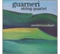 Guarneri Quartet - Ravel-Debussy-Faure