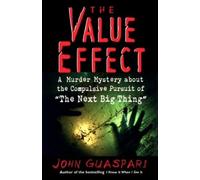 GUASPARI The Value Effect: A Murder Mystery about the Compuls (Copertina rigida)