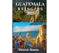 GUATEMALA REISGIDS 2025